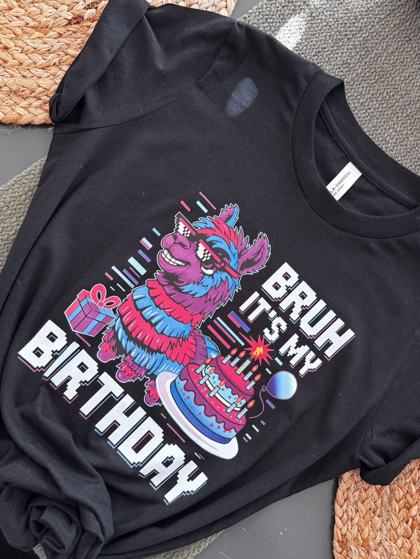Bruh Its My Birthday